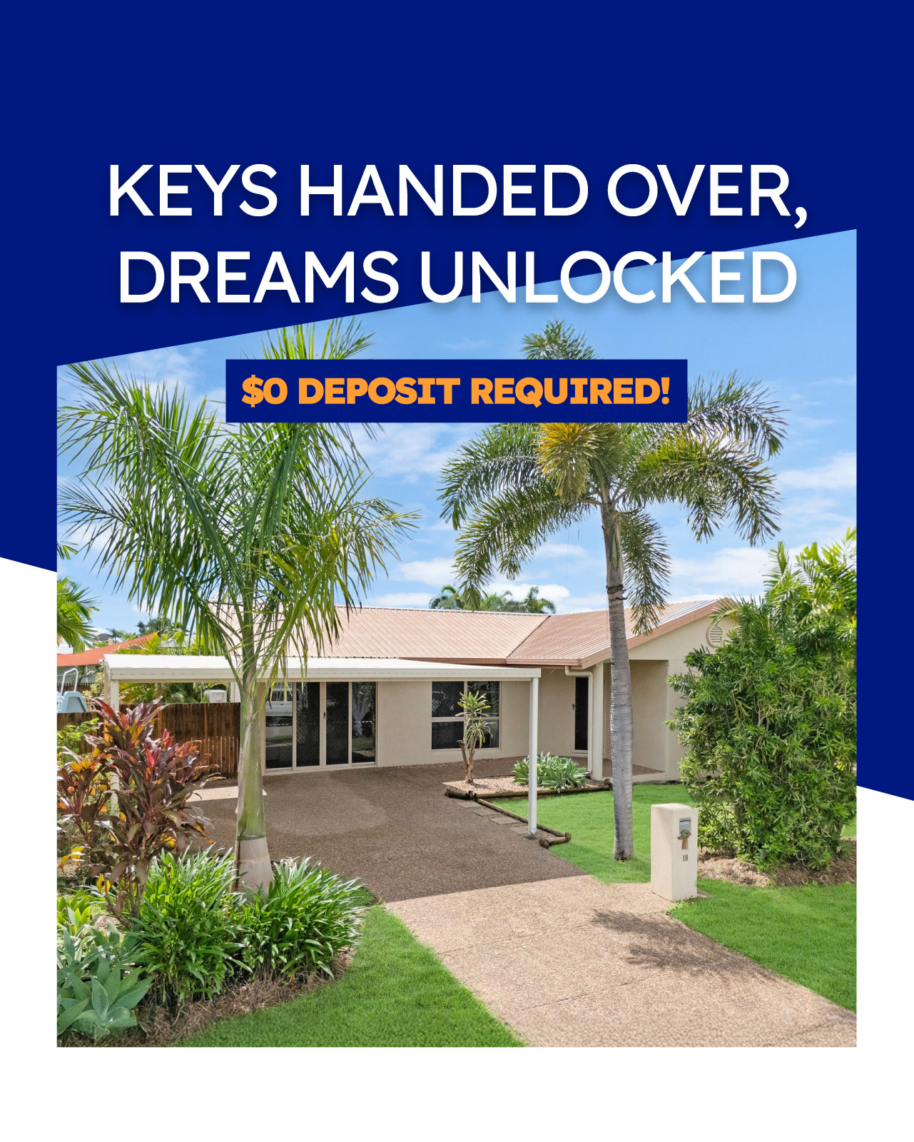 Keys handed over dreams unlocked - Tropical home purchased with zero deposit